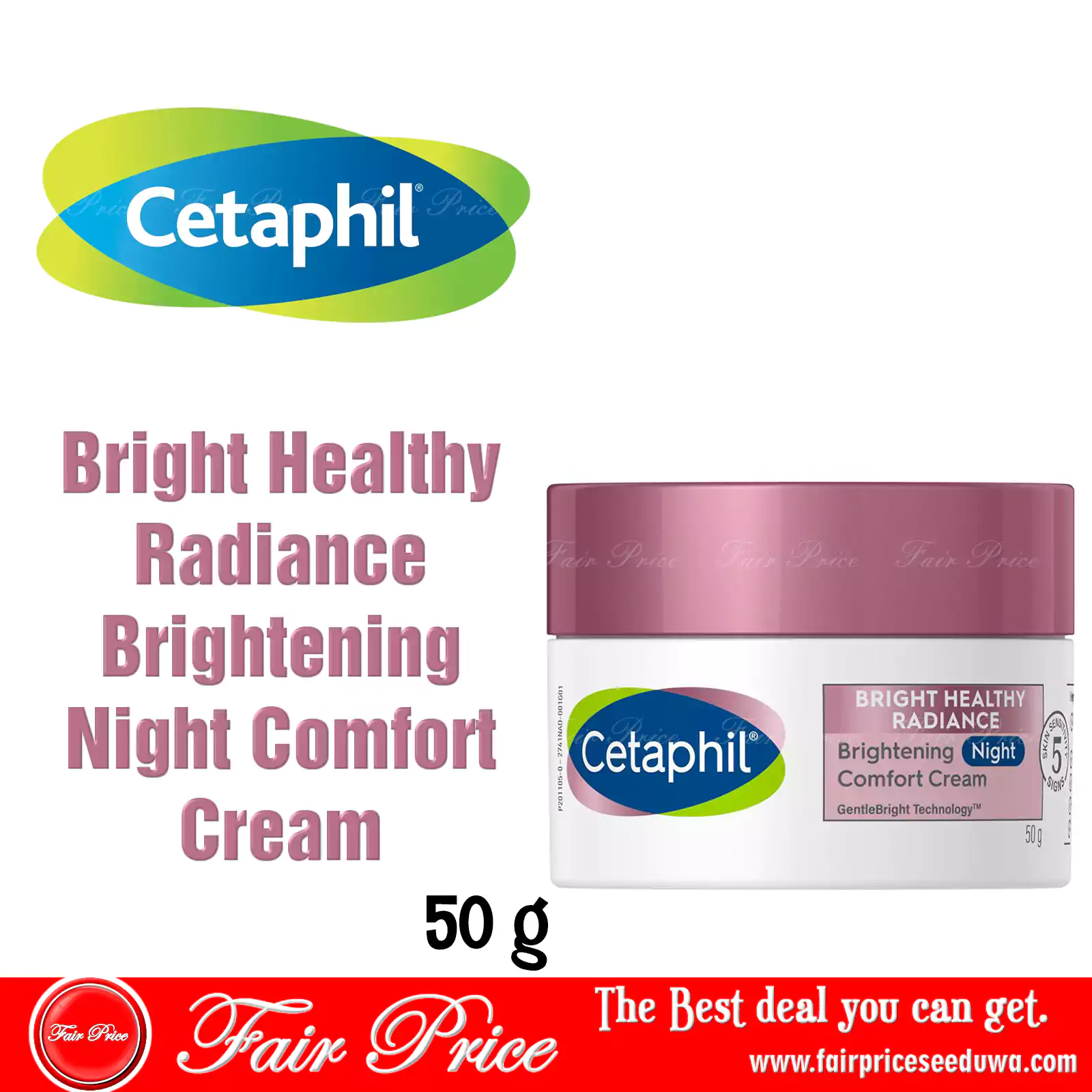 Cetaphil Bright Healthy Radiance Brightening Night Comfort Cream 50g