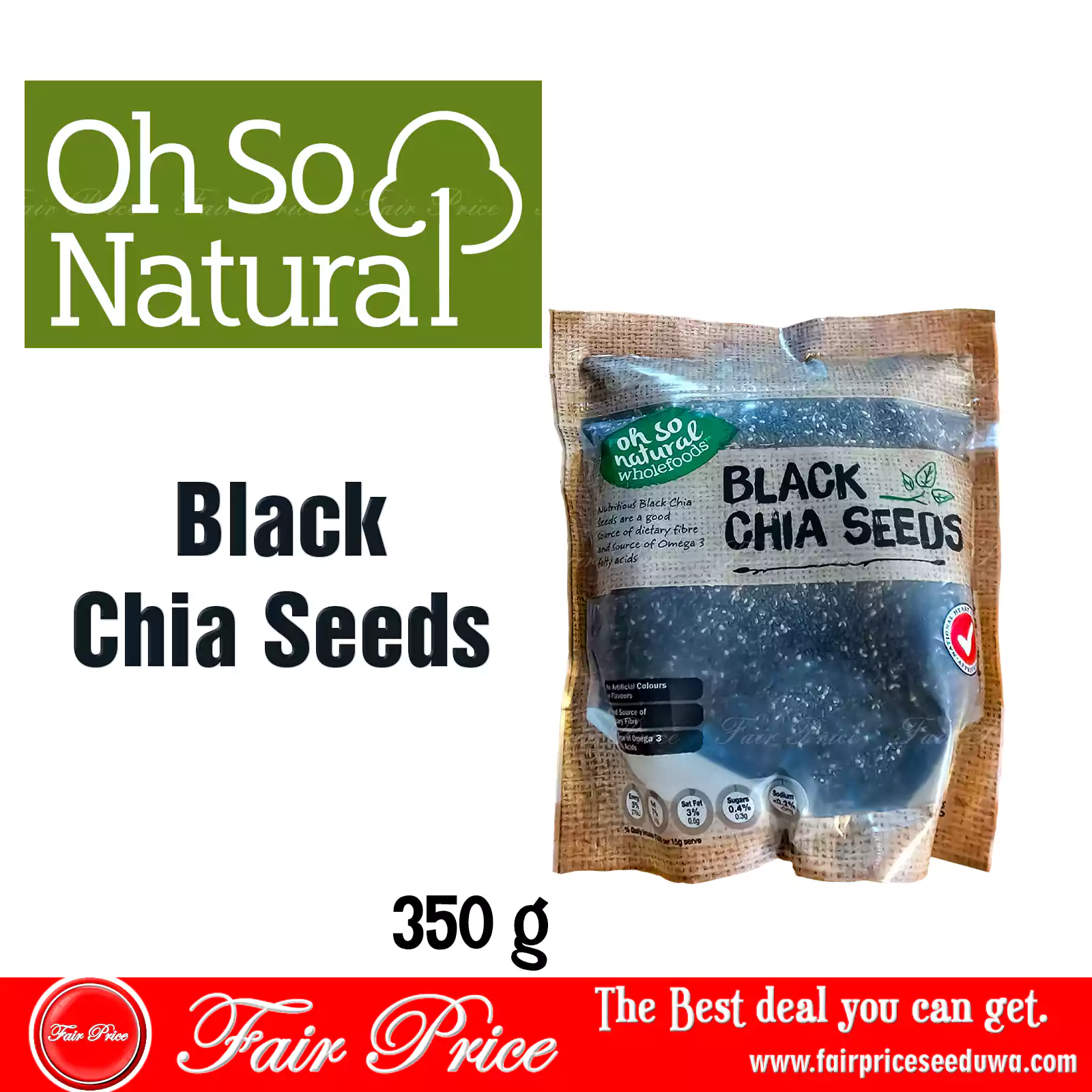 Oh So Natural Black Chia Seeds 350g