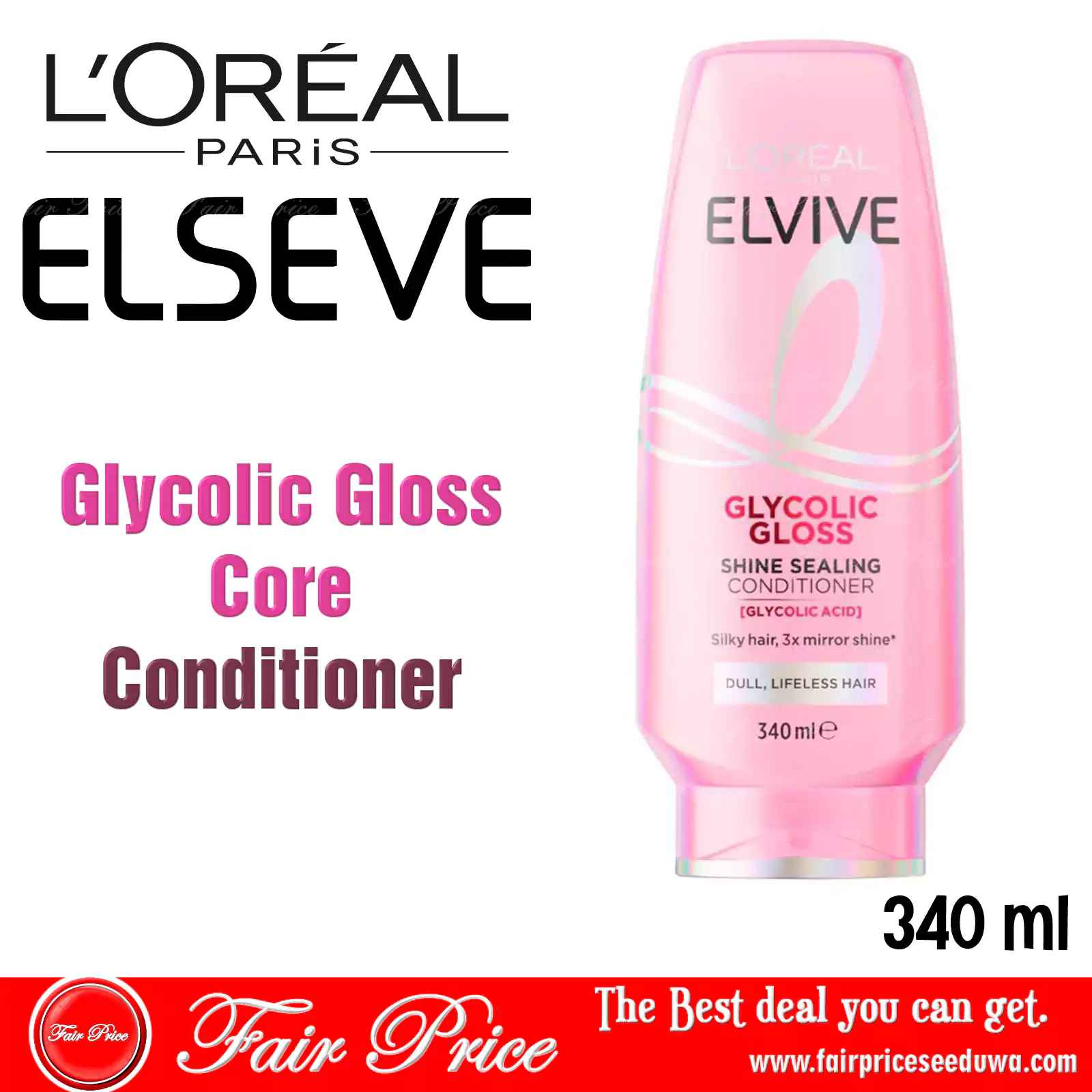 LOreal Paris Elvive Glycolic Gloss Core Conditioner 340mL